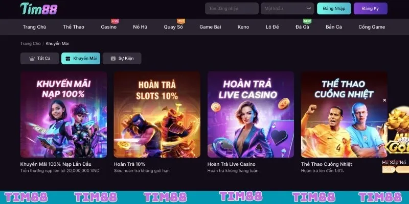 Ưu đãi hot chỉ có tại nhà cái TIM88 Ưu đãi hot chỉ có tại nhà cái TIM88